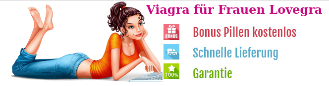 Lovegra-Viagra für Frauen